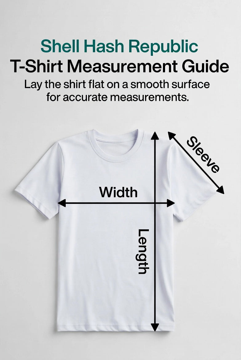 Shell Hash Republic T-Shirt Measurement Guide with width, length, and sleeve measurements